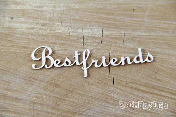 Chipboard Lettering Best friends 2 pcs