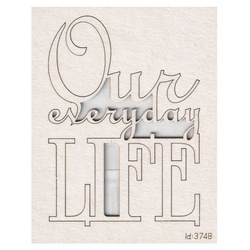 Chipboard Lettering Our Everyday LIFE