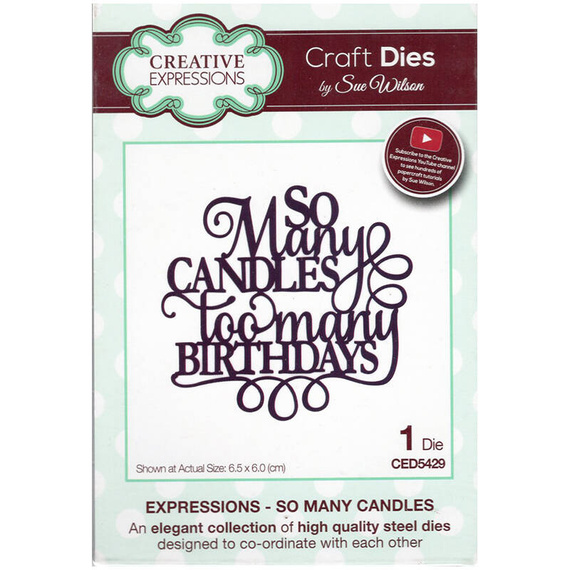 Die - Creative Expressions - So Many Candles