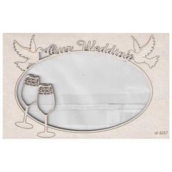 Chipboard Frame Our Wedding With Glasses