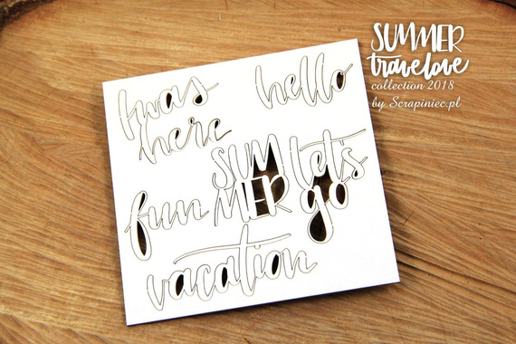 Chipboards lettering - I was here - Summer travelove 