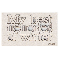 My Best Memories Of Winter