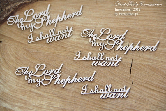 Chipboard - Lord is my Sheperd - Lettering